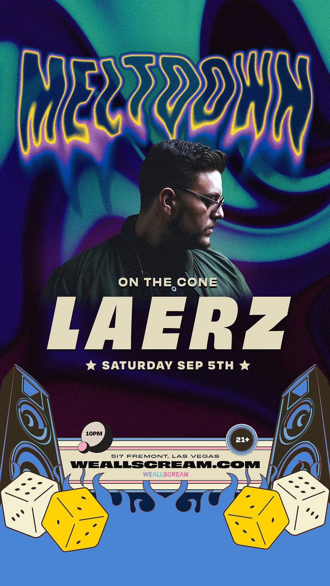 MELTDOWN w/ LAERZ Tickets at We All Scream in Las Vegas by We All