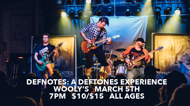 Defnotes: A Deftones Experience Tickets at Wooly's in Des Moines by ...