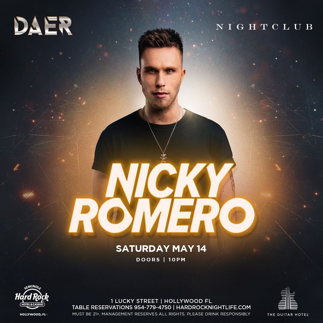 Nicky Romero | DAER Nightclub - Hardrock Holly Tickets at DAER ...