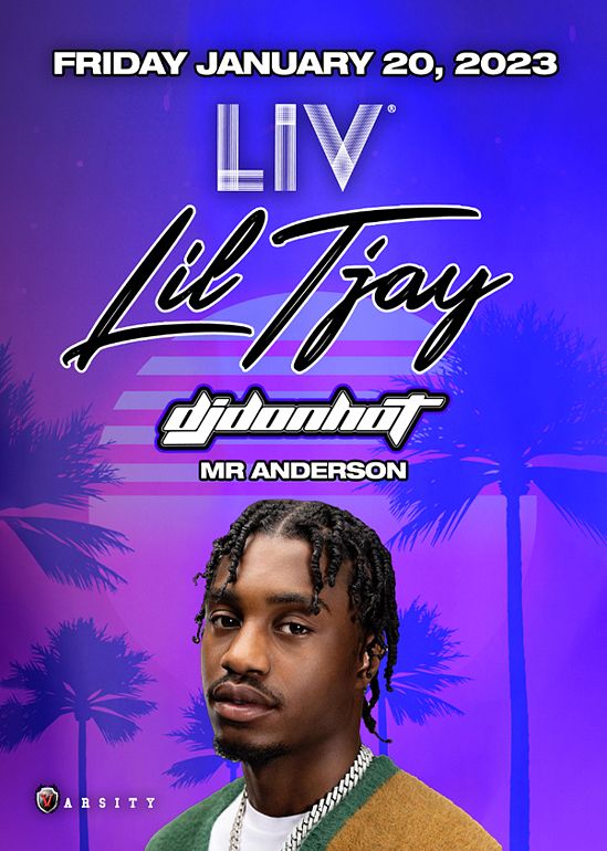 Lil Tjay Tickets at LIV in Miami Beach by LIV Tixr