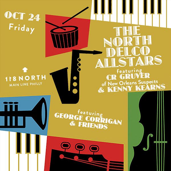 The North Delco Allstars ft. CR Gruver (of New Orleans Suspects) with Kenny Kearns + More