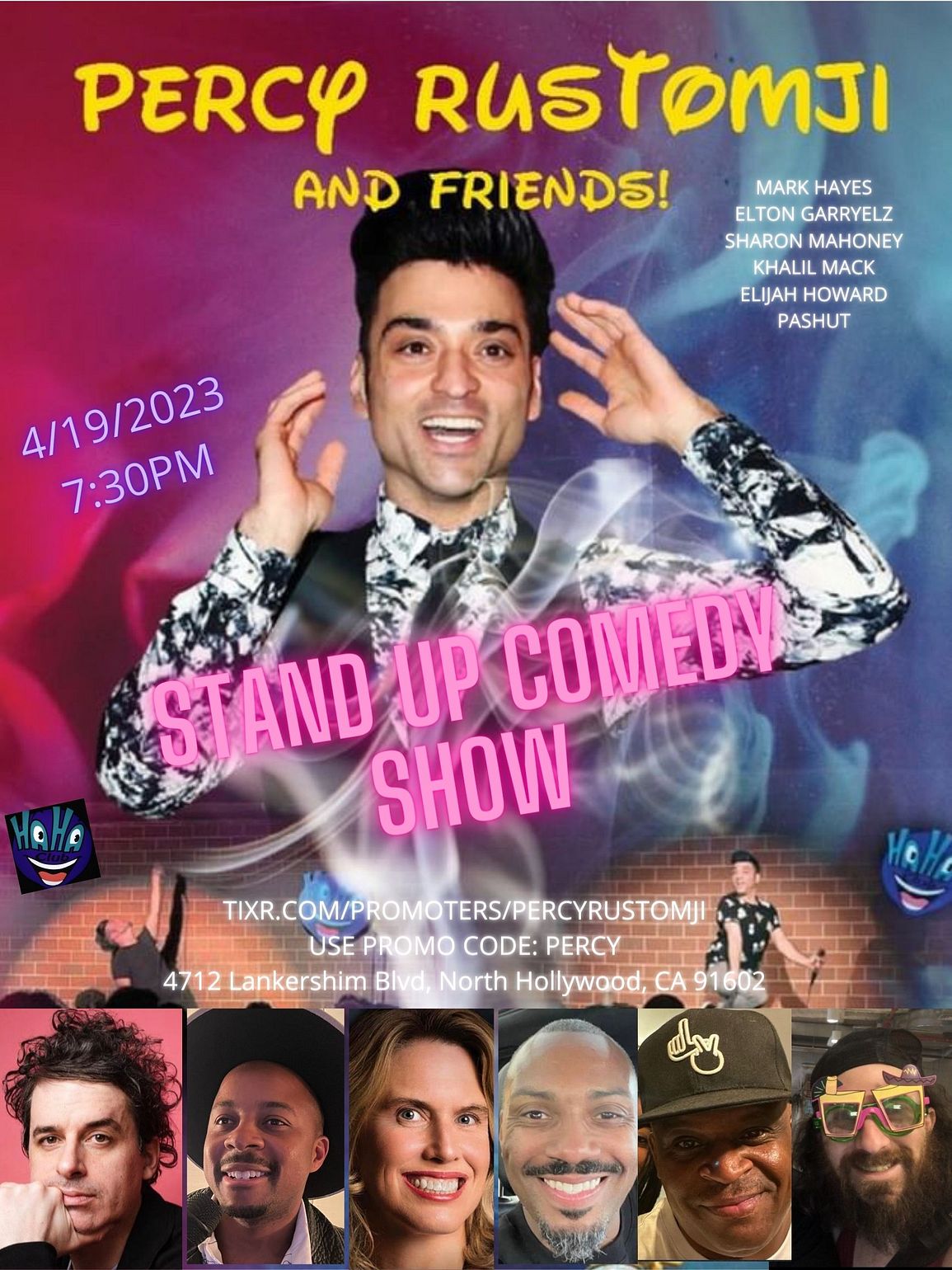 Percy Rustomji and Friends Tickets at Ha Ha Comedy Club in Los Angeles by Ha  Ha Comedy Club | Tixr