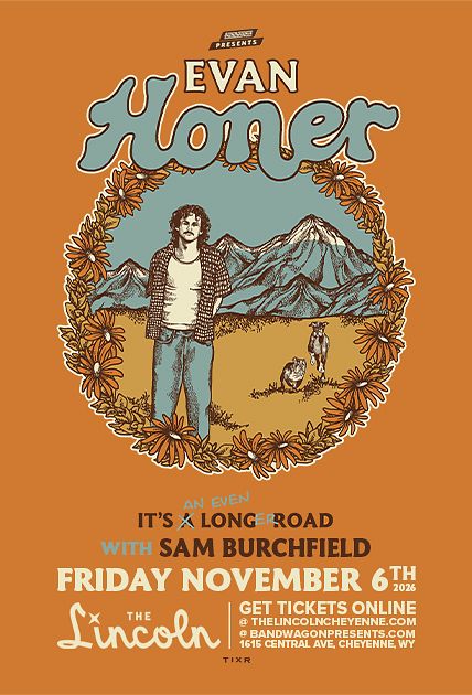 Evan Honer: It's An Even Longer Road Tour at The Lincoln Theatre