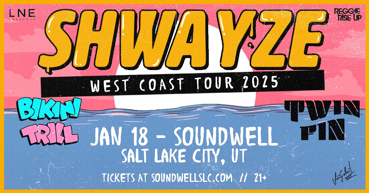 Shwayze at Soundwell Tickets at Soundwell in Salt Lake City by LNE ...