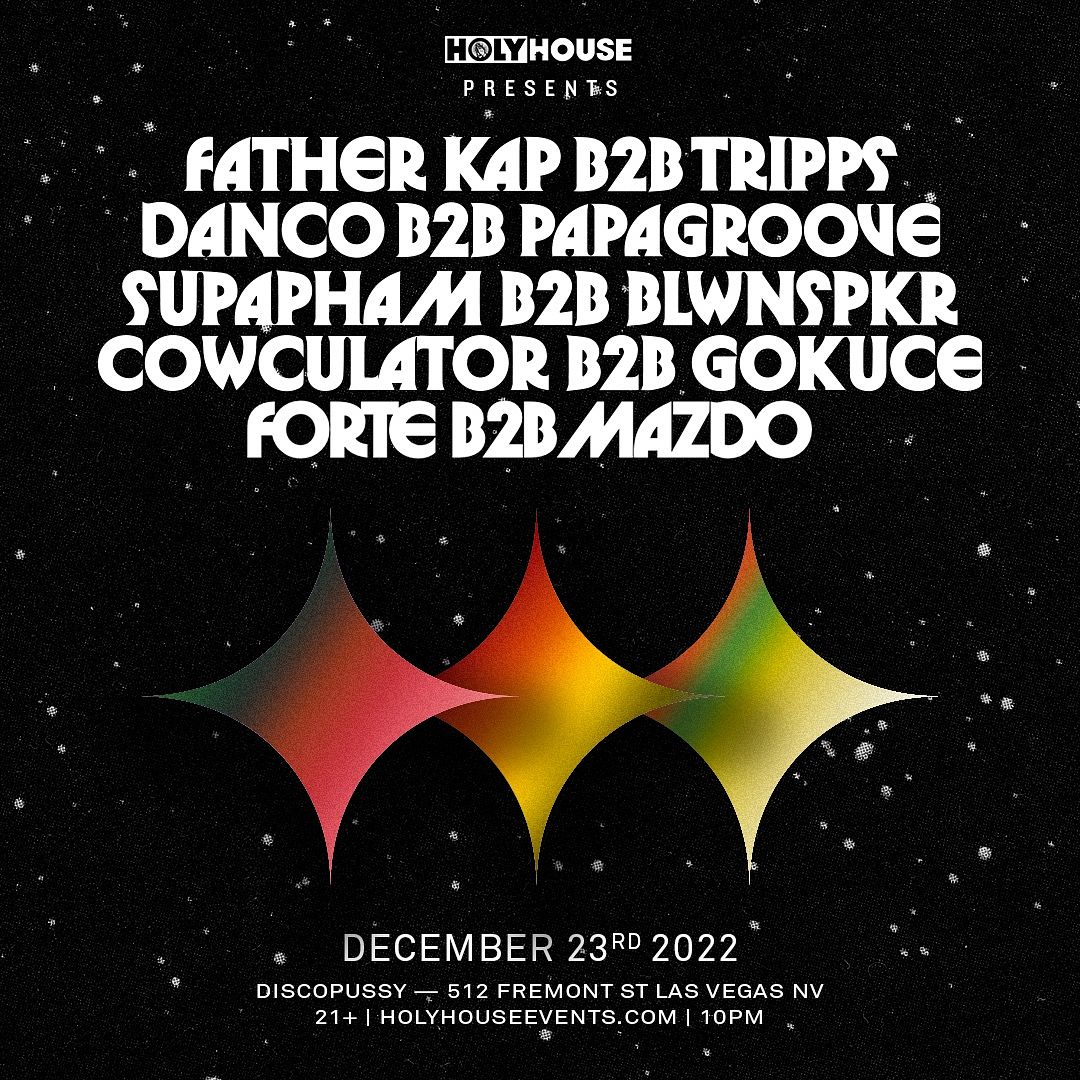 DP Holy House Not So Silent Tickets at Discopussy in Las Vegas by