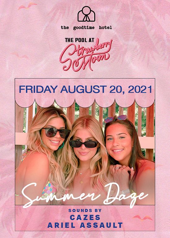 Summer Daze Friday, August 20th Tickets at Strawberry Moon in Miami