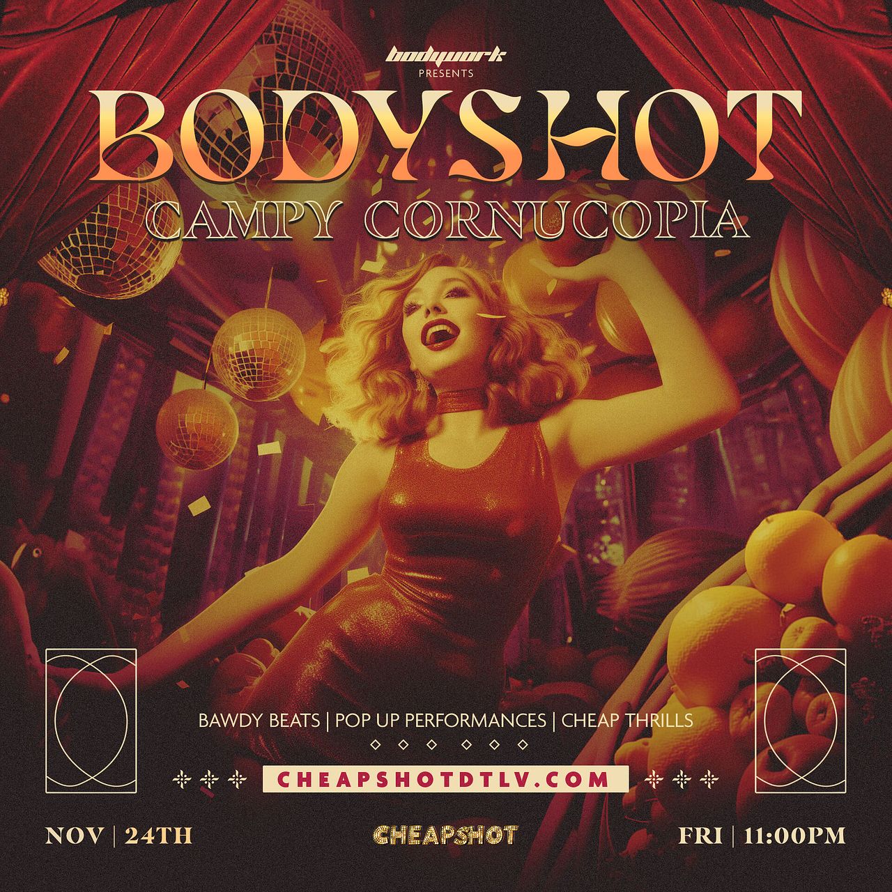 CS Bodyshot Presents Campy Cornucopia Tickets at Cheapshot Showroom