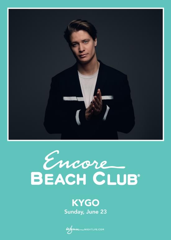 Kygo Tickets at Encore Beach Club in Las Vegas by Encore Beach Club Tixr