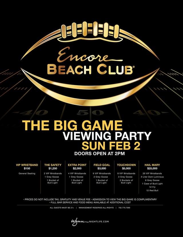The Big Game Viewing Party Tickets at Encore Beach Club in Las Vegas by