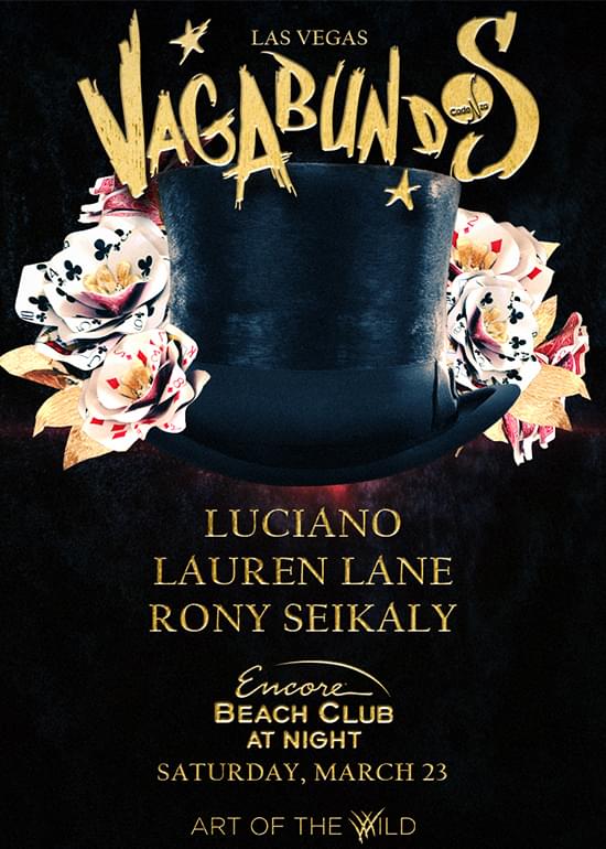 Vagabundos W/Luciano & Friends Tickets at Encore Beach Club at Night in Las  Vegas by EBC at Night | Tixr