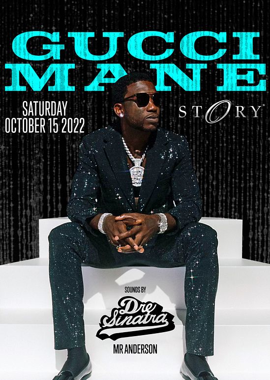 Gucci Mane Tickets at Story in Miami Beach by STORY Tixr