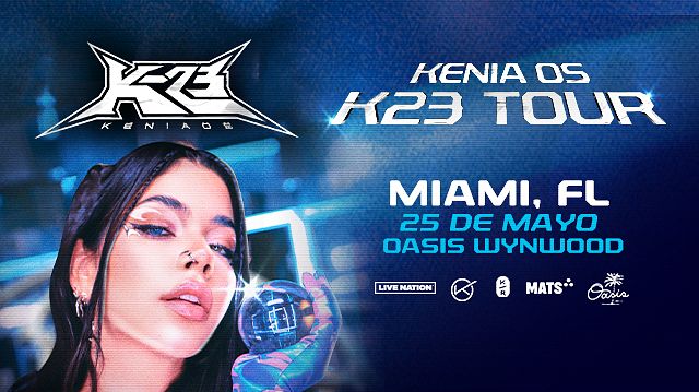 KENIA OS: K23 TOUR Tickets at Oasis Wynwood in Miami by Oasis Wynwood ...