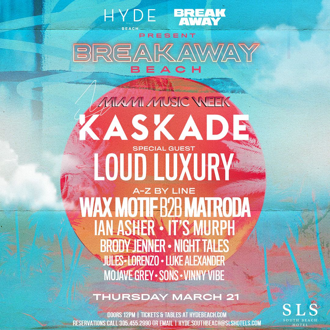 MIAMI MUSIC WEEK BREAKAWAY BEACH Tickets at Hyde Beach in Miami Beach