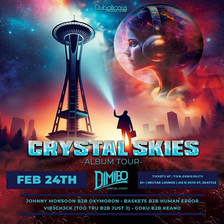 CRYSTAL SKIES With Dimibo And Many More Tickets At Nectar Lounge In ...