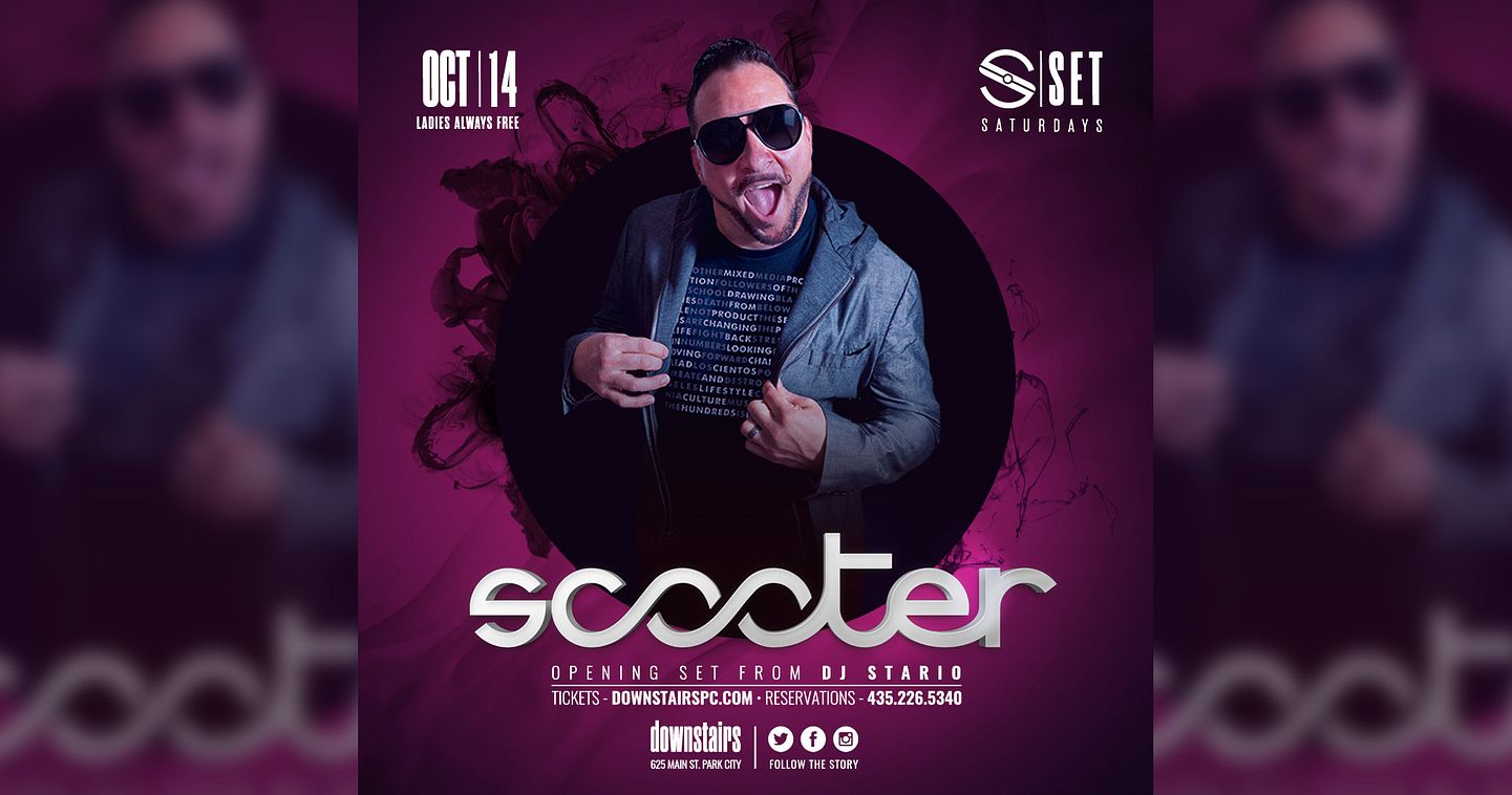 Set Saturdays with DJ Scooter Tickets at Downstairs in Park City by