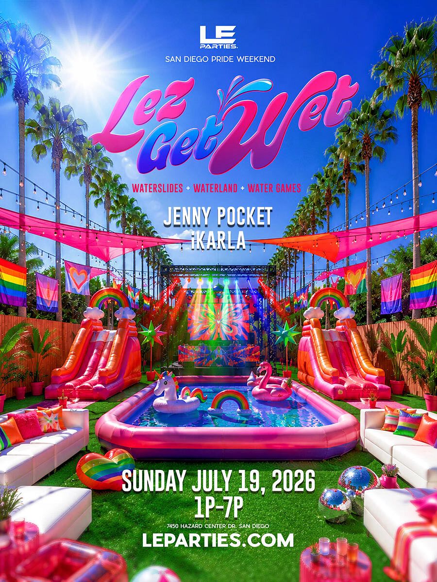 SUNDAY - LEZ GET WET POOL PARTY Tickets at DoubleTree by Hilton