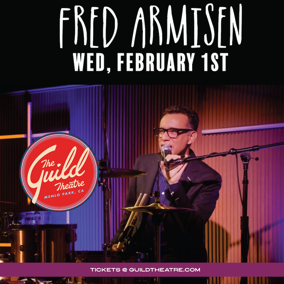Fred Armisen Tickets at The Guild Theatre in Menlo Park by The Guild