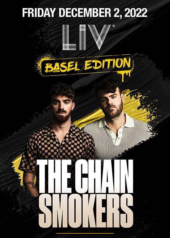 The Chainsmokers Tickets at LIV in Miami Beach by LIV Tixr