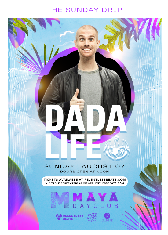 Dada Life Tickets at Maya in Scottsdale by RB x Maya Tixr