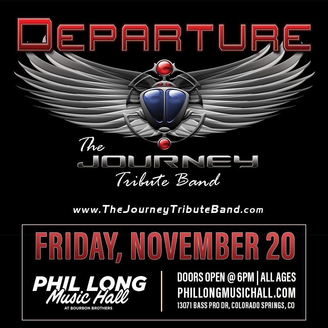 DEPARTURE - Journey Tribute Tickets | Tixr