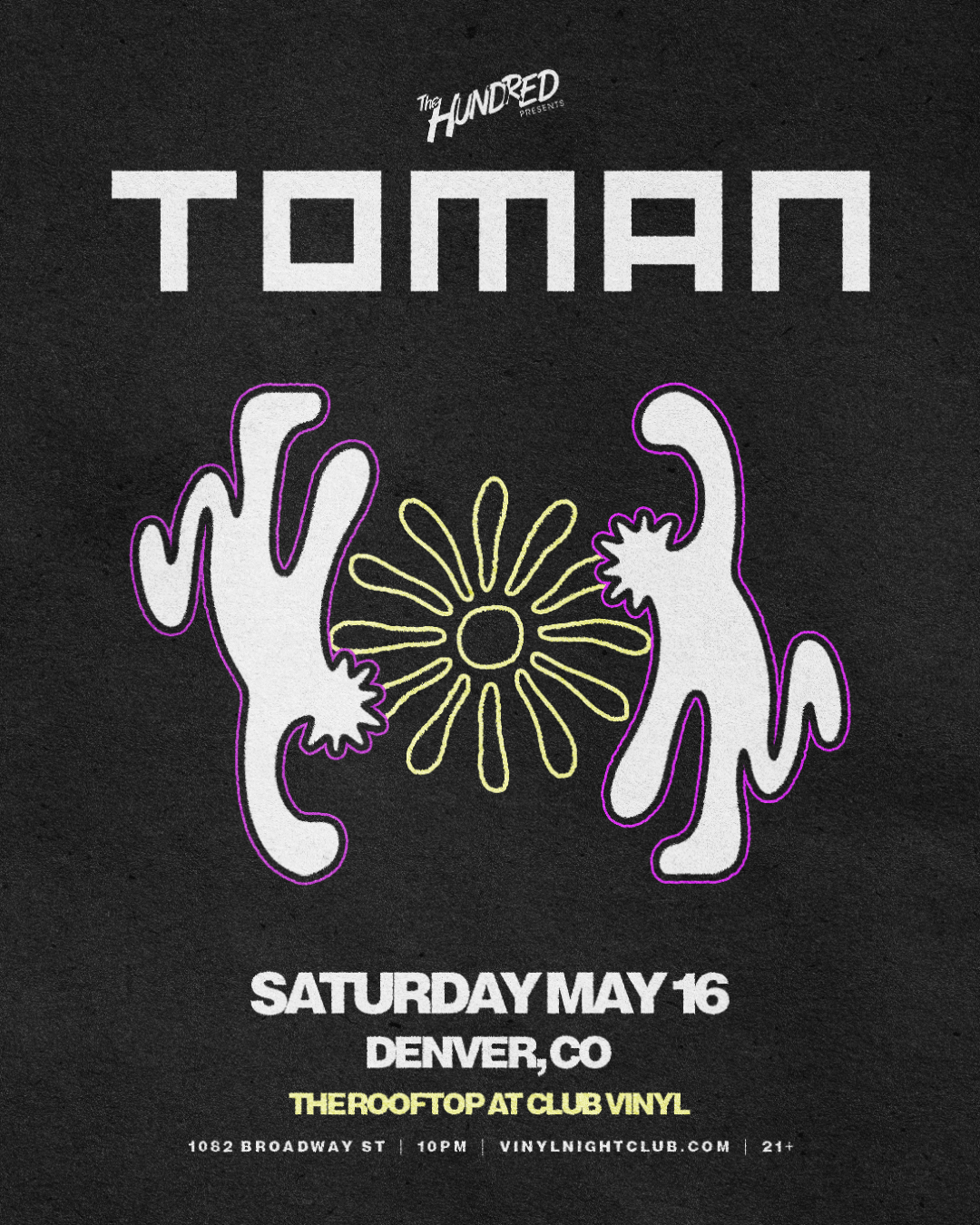 TheHundred presents Toman Tickets at Club Vinyl in Denver by Club