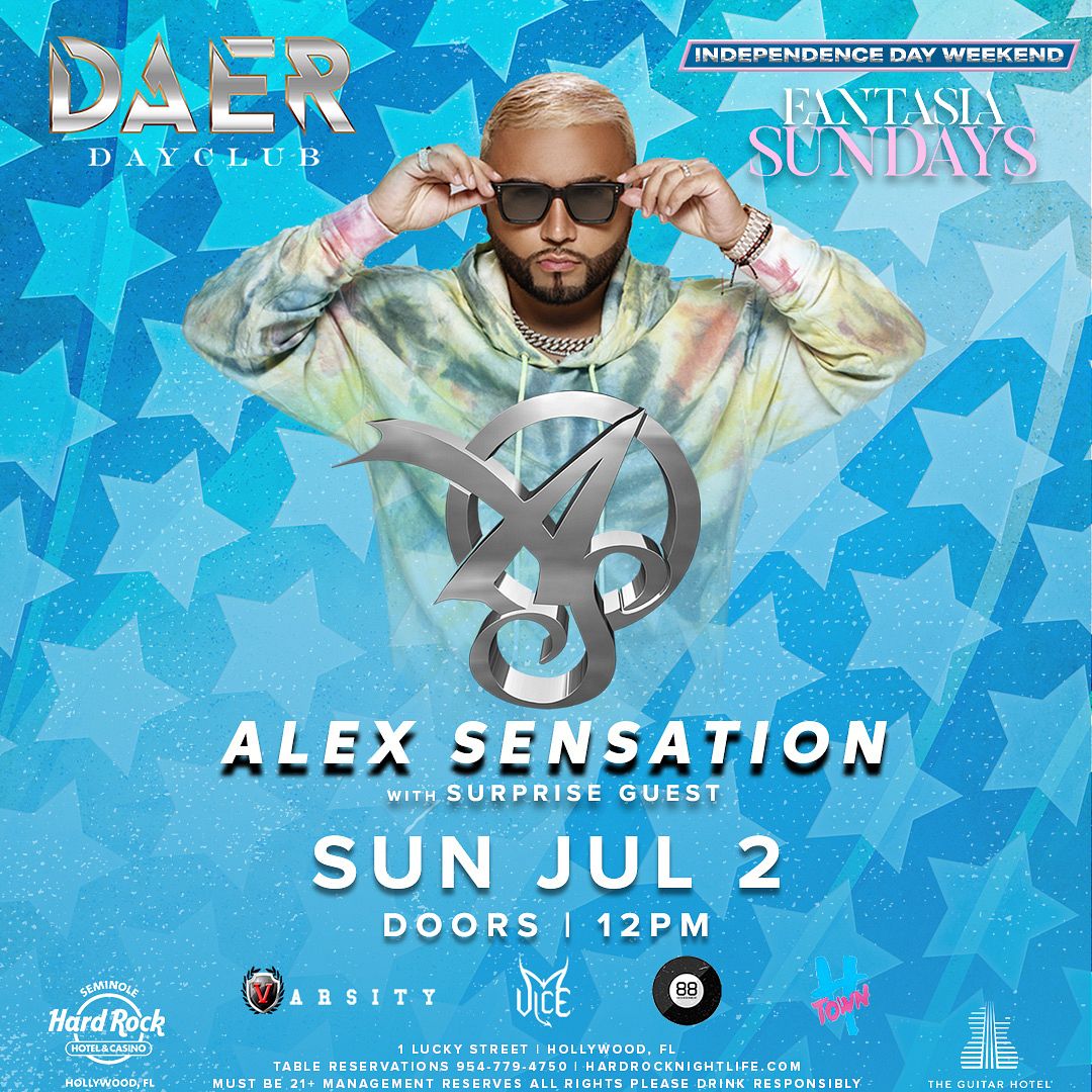 Alex Sensation DAER Hard Rock Holly Tickets at DAER