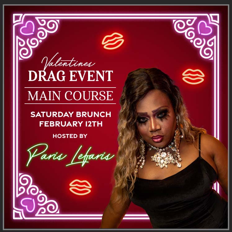 Valentines Drag Brunch Tickets at The Venue Main Course in Columbia