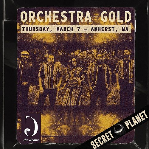Orchestra Gold Tickets at The Drake in Amherst by The Drake Tixr