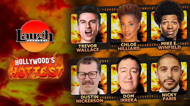 Hollywood's Hottest Tickets at Laugh Factory Hollywood in Los Angeles ...