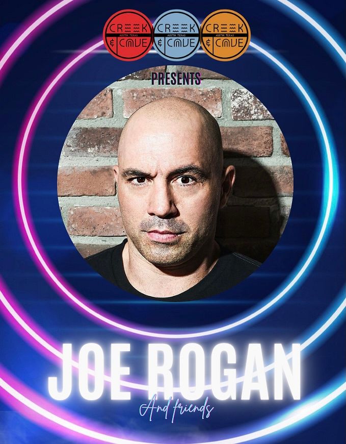 Joe Rogan Tickets at The Creek and The Cave in Austin by The Creek and