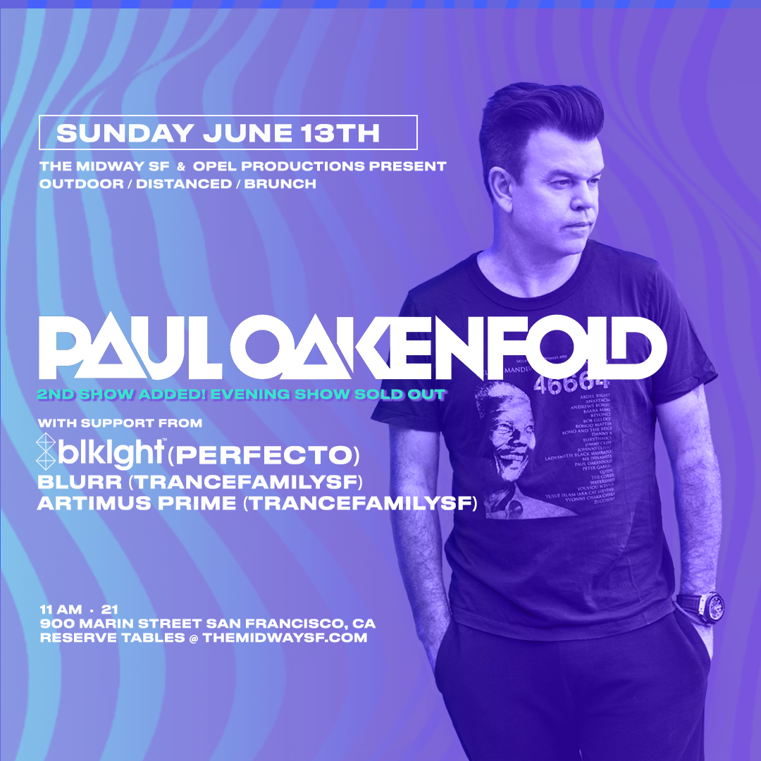 Paul Oakenfold Brunch Tickets At The Midway In San Francisco By The