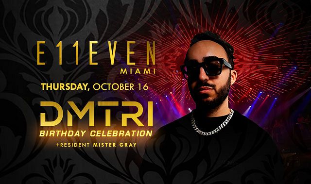 DMTRI Tickets at E11EVEN Miami in Miami by 11 Miami | Tixr