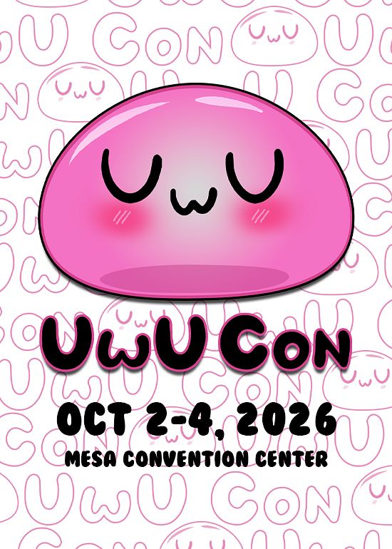 UwU Con 2026 Tickets at Mesa Convention Center in Mesa by UwU Con | Tixr