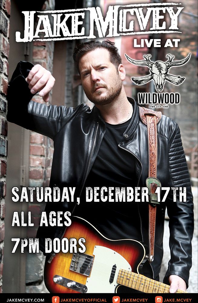 Jake McVey LIVE @ Wildwood - Dec 17th Tickets at Wildwood in Iowa City ...