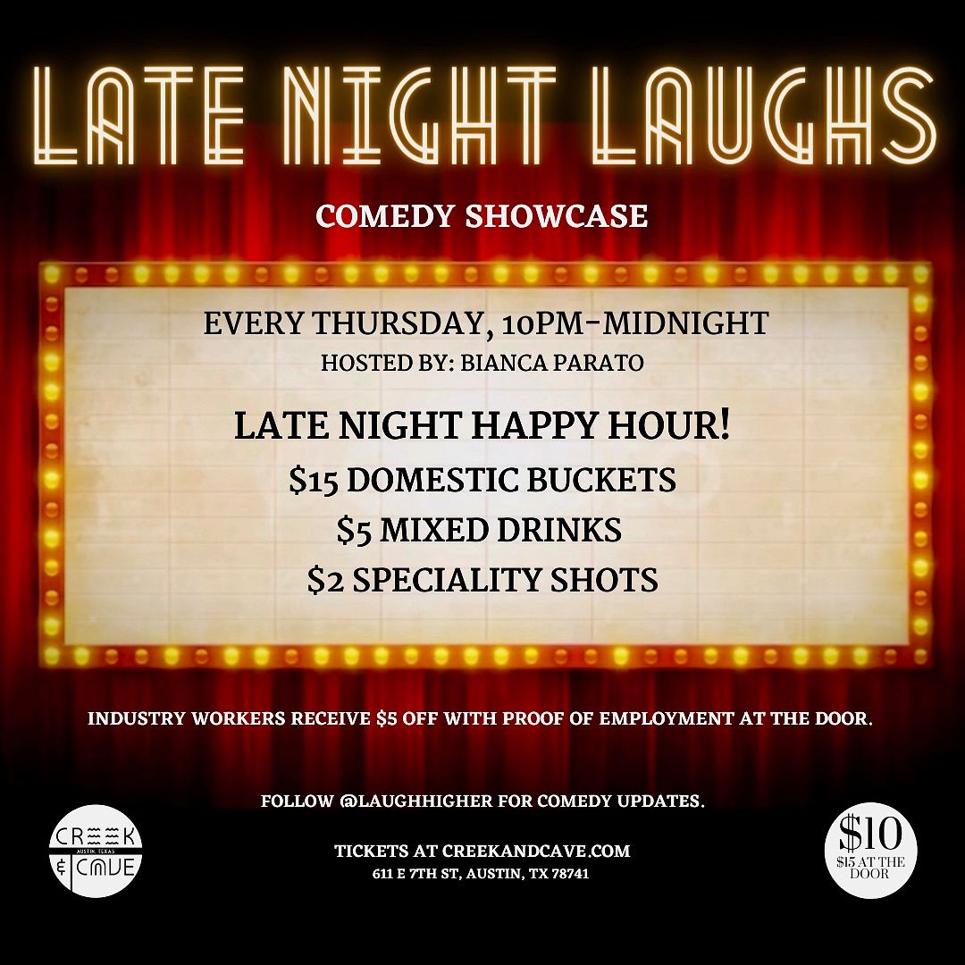 Late Night Laughs Tickets at The Creek and The Cave in Austin by The
