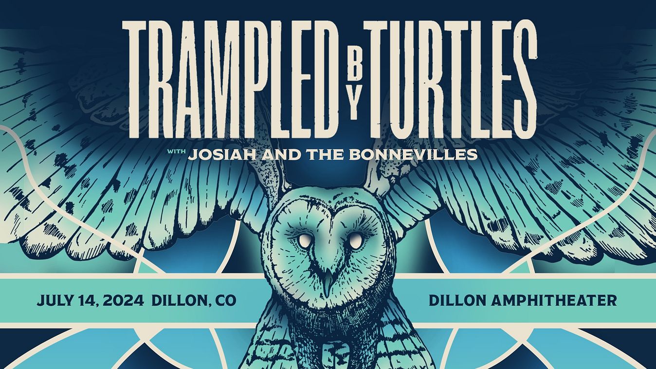 Trampled By Turtles Tickets At Dillon Amphitheater In Dillon By Dillon ...