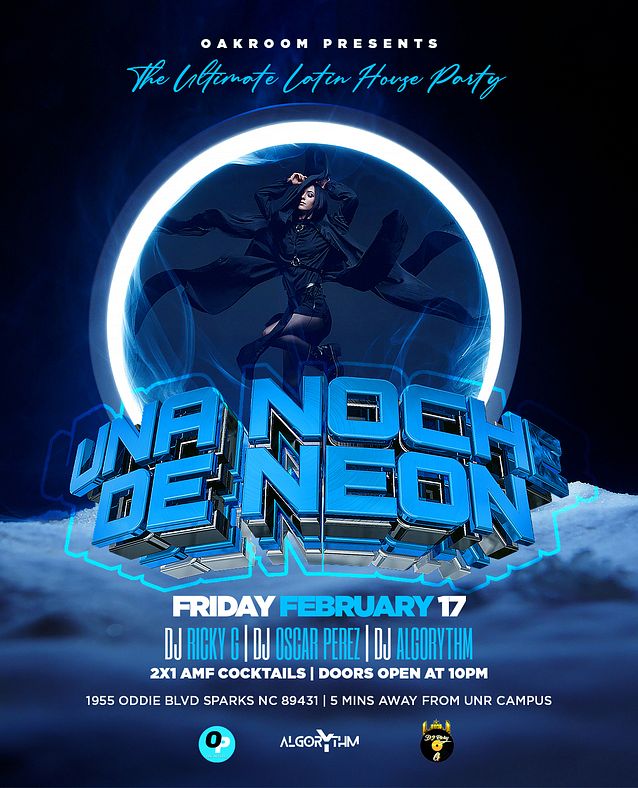 Noche De Neon Tickets At Oak Room Lounge In Sparks By Oakroom Lounge Reno Tixr 