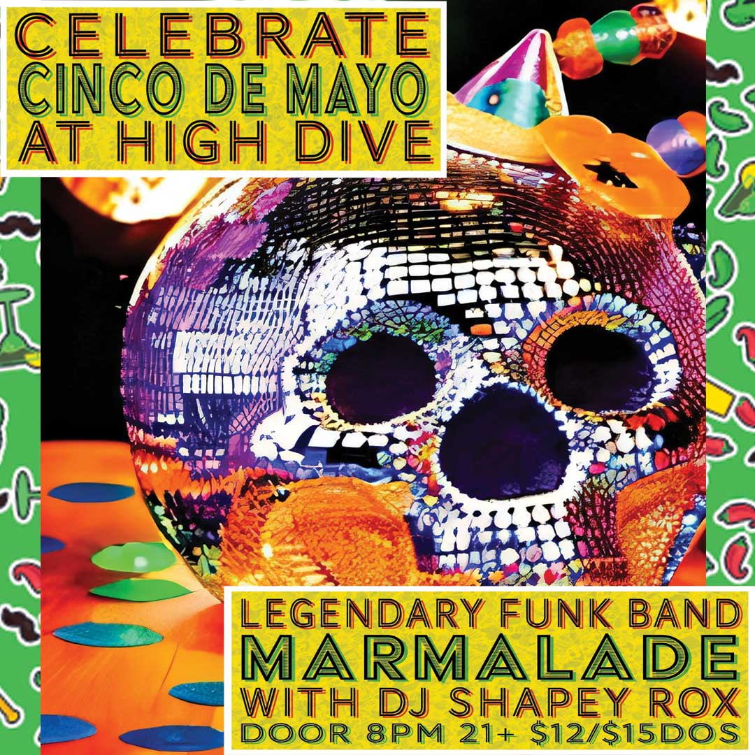 MARMALADE Seattle's legendary Funk ensemble Tickets at High Dive in