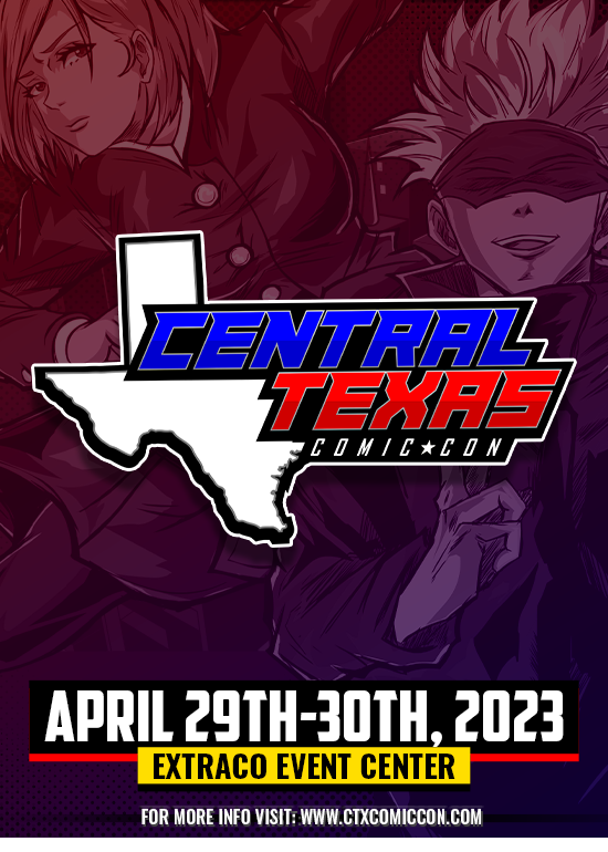 Central Texas Comic Con 2023 Tickets at Extraco Event Center in Waco by