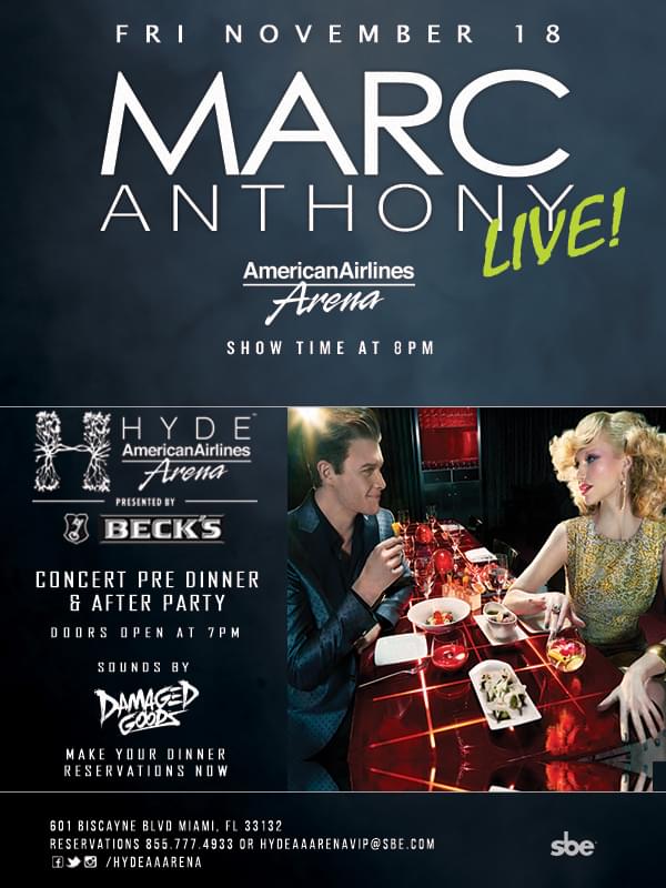 Marc Anthony Live! Tickets at Hyde at AmericanAirlines Arena in Miami