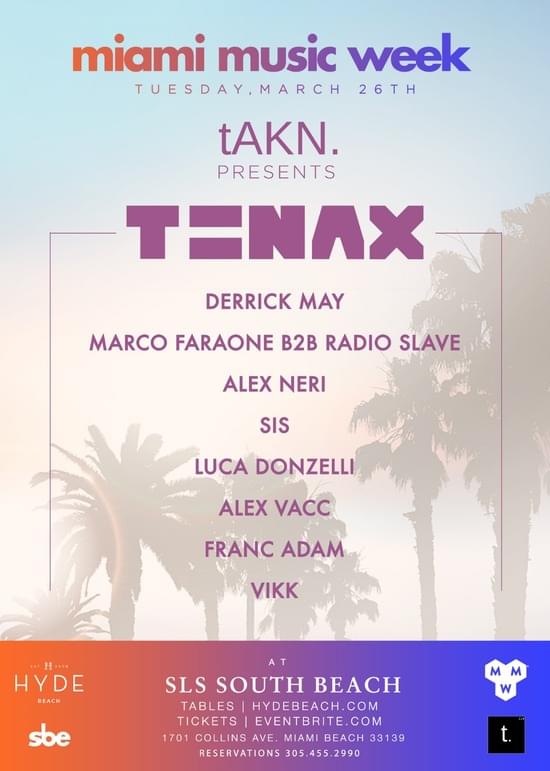 tAKN presents TENAX pool party Tickets at Hyde Beach in Miami
