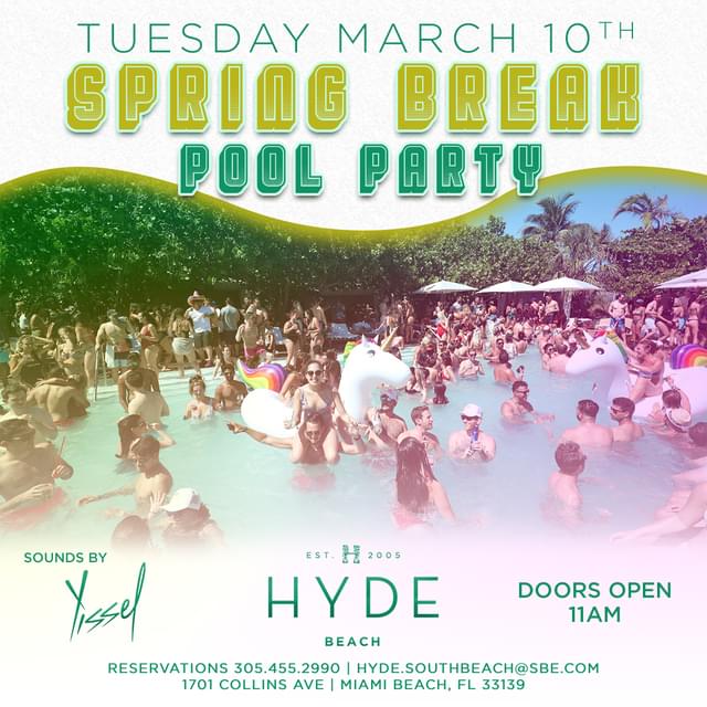 SPRING BREAK Yissel Tickets at Hyde Beach in Miami Beach by Hyde