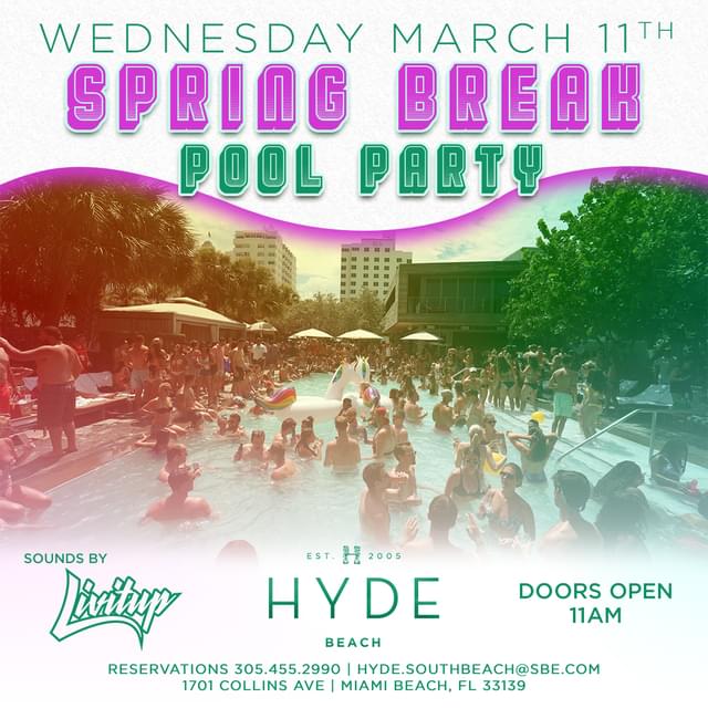SPRING BREAK Livitup Tickets at Hyde Beach in Miami Beach by Hyde