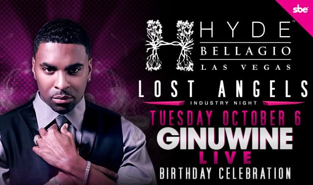 Lost Angels Industry Party W/ Ginuwine Tickets at Hyde Bellagio in Las ...