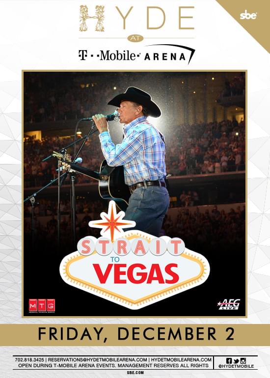 Strait Tickets at Hyde TMobile Arena in Las Vegas by Hyde T