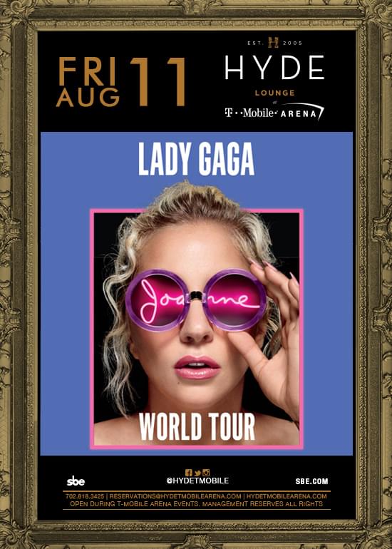 Lady Gaga Joanne World Tour Tickets at Hyde TMobile Arena in Las