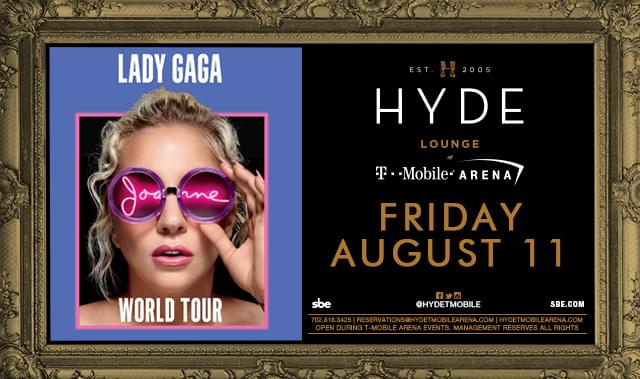 Lady Gaga: Joanne World Tour Tickets at Hyde T-Mobile Arena in Las Vegas by  Hyde T-Mobile Arena | Tixr