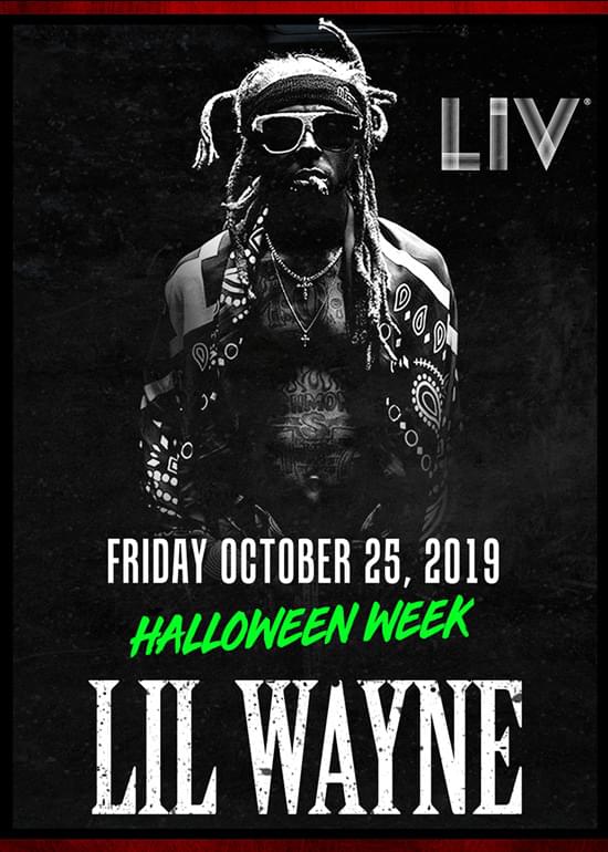 Lil Wayne Tickets at LIV in Miami Beach by LIV Tixr