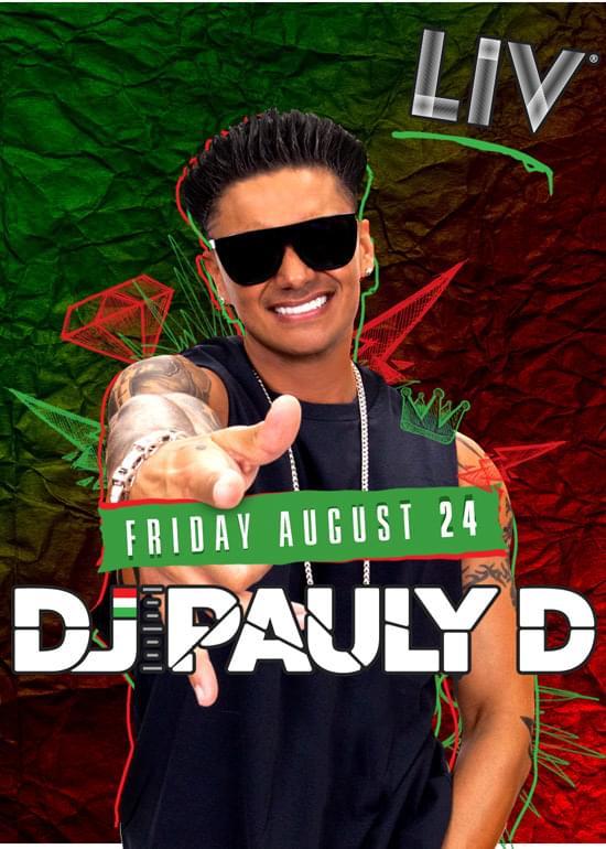 DJ Pauly D Tickets at LIV in Miami Beach by LIV Tixr