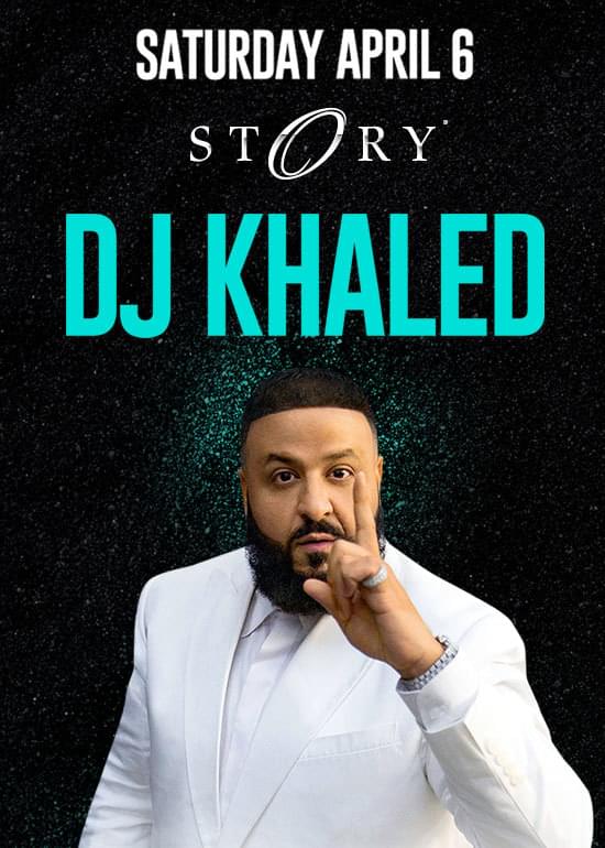 DJ Khaled Tickets at Story Nightclub in Miami Beach by STORY | Tixr